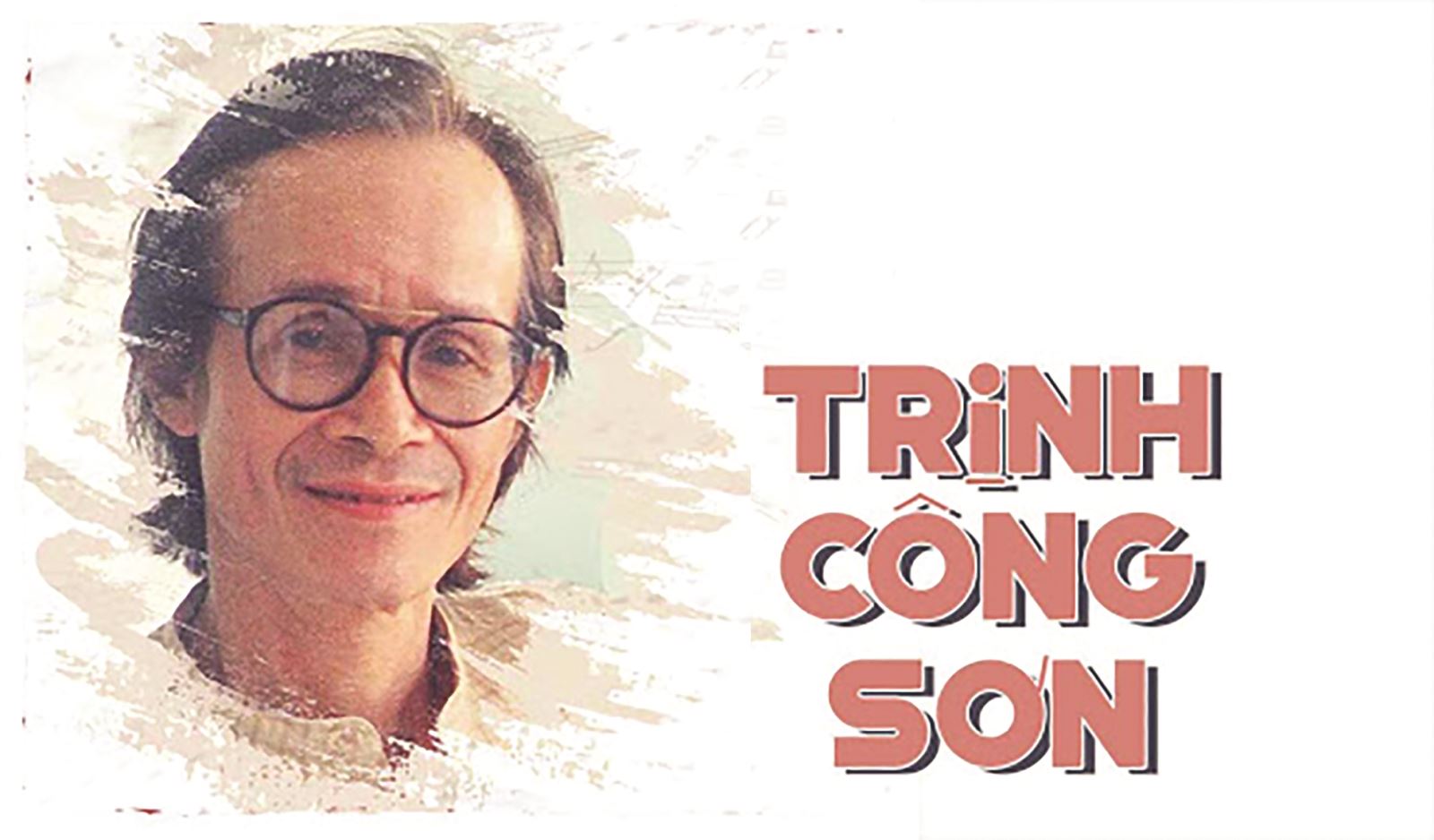 Những thời ký để lại dấu ấn sâu sắc trong sáng tác của Trịnh Công Sơn