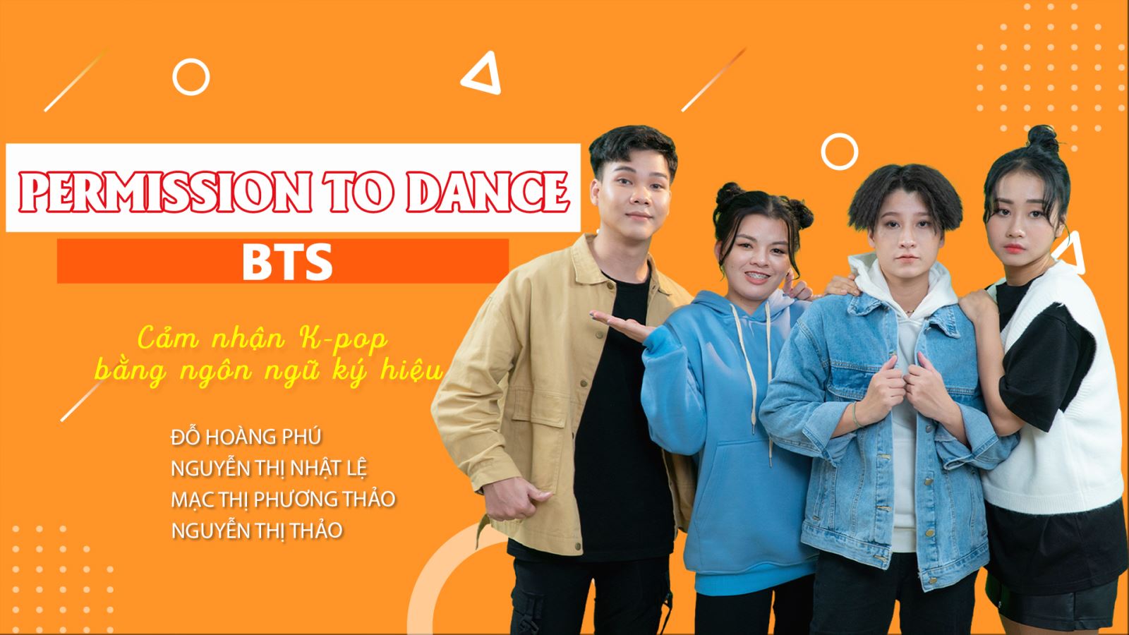 K-pop bằng ngôn ngữ ký hiệu dành cho người Điếc Việt Nam