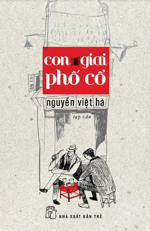 Nguyễn Việt Hà - Con giai phố cổ 