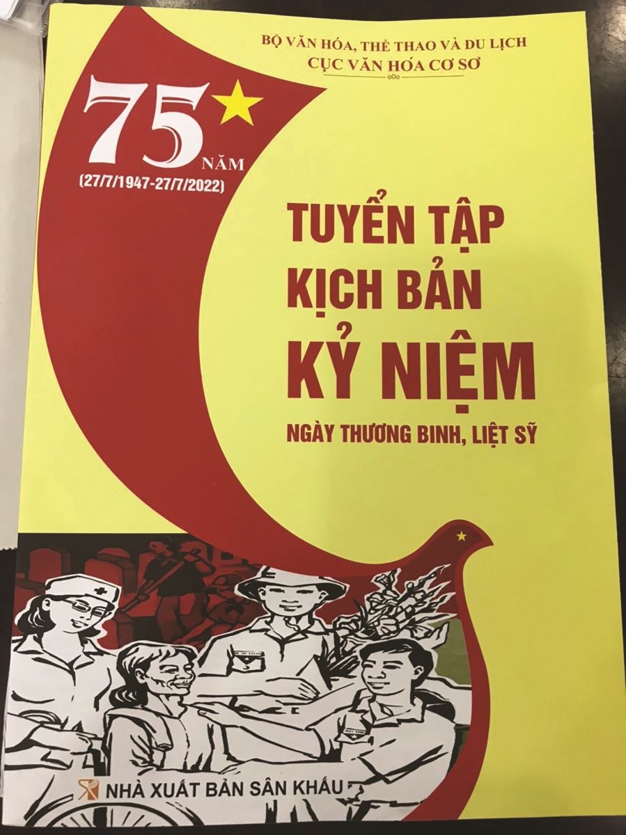 Cục Văn hóa cơ sở: In và phát hành tuyển tập kịch bản sân khấu về đề tài Thương binh - Liệt sĩ