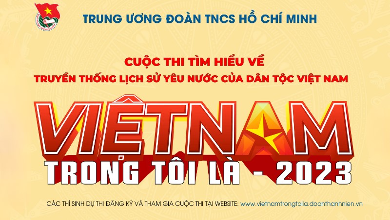  Cuộc thi “Việt Nam trong tôi là” năm 2023
