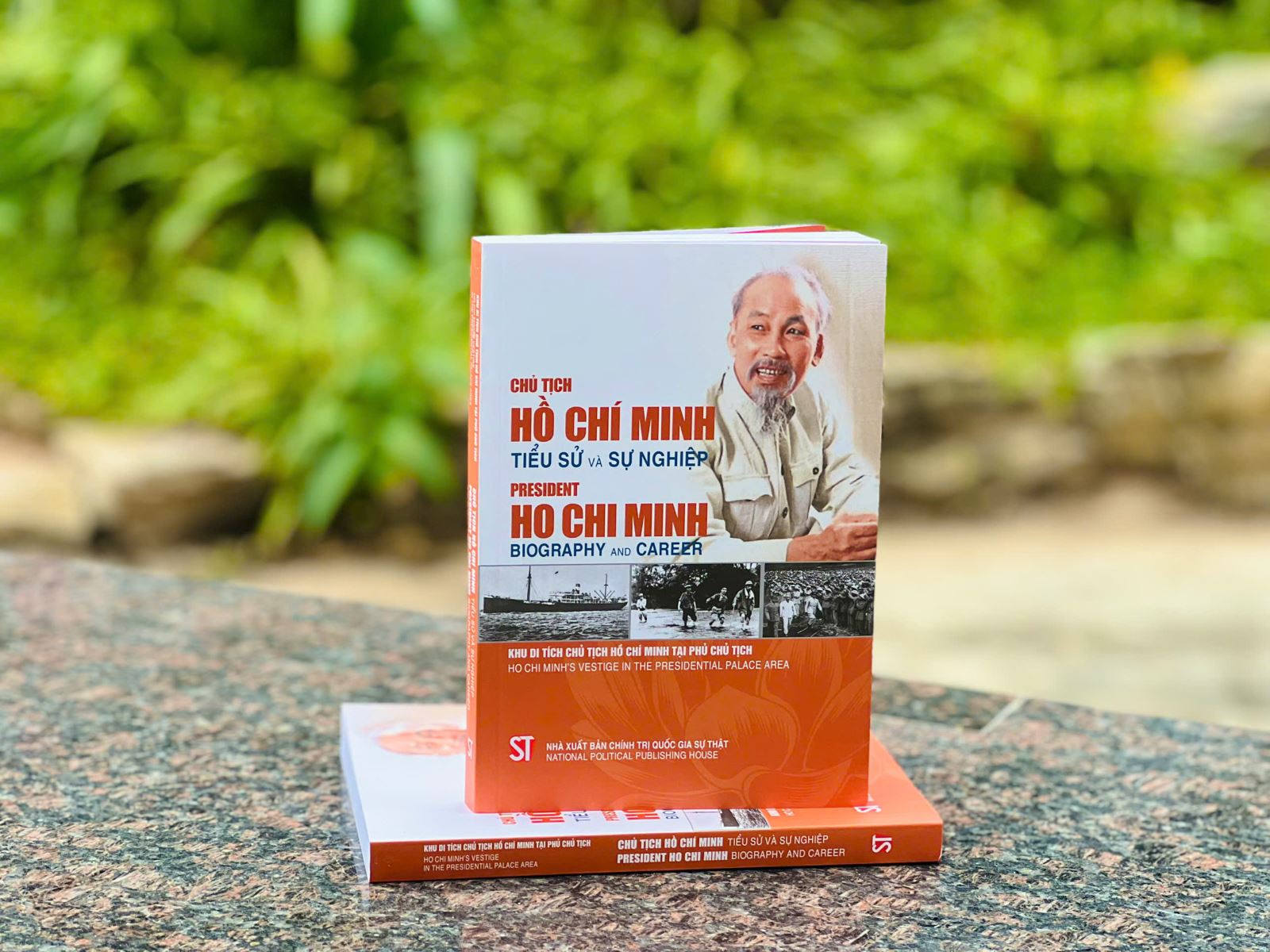 “Chủ tịch Hồ Chí Minh - Tiểu sử và sự nghiệp”: khái quát về cuộc đời, sự nghiệp, của Hồ Chủ tịch