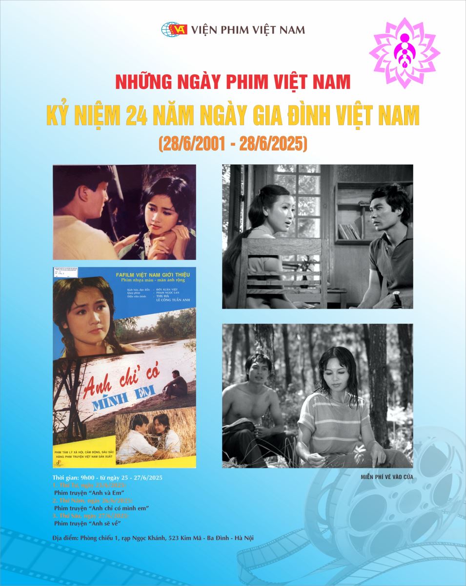 Những ngày phim Việt Nam hướng đến kỷ niệm 24 năm Ngày Gia đình Việt Nam